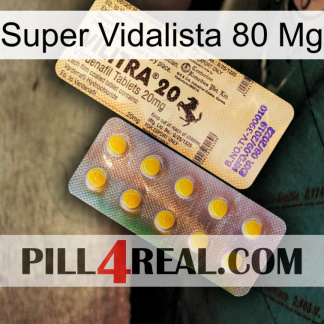 Super Vidalista 80 Mg new06